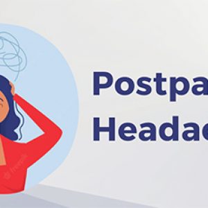 Managing migraine headaches in new mothers or postpartum headaches – Important things to know!!